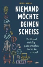 Niemand möchte deinen Scheiß