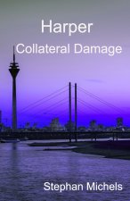 Harper - Collateral Damage