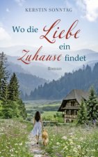 Wo die Liebe ein Zuhause findet