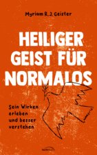 Heiliger Geist für Normalos