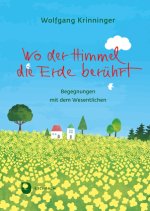 Wo der Himmel die Erde berührt