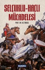 Selcuklu - Hacli Mücadelesi