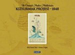 Bir Osmanli Maden Müdürünün Kizilirmak Projesi 1848 Ciltli