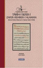 Tarih-i Sefer-i Zafer Rehber-i Alaman Ciltli
