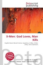 X-Men: God Loves, Man Kills