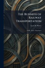 The Business of Railway Transportation