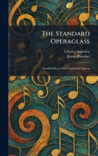The Standard Operaglass