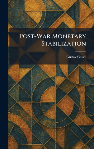 Post-War Monetary Stabilization