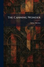 The Canning Wonder