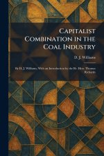 Capitalist Combination in the Coal Industry