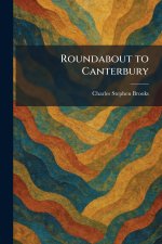 Roundabout to Canterbury