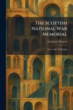 The Scottish National War Memorial