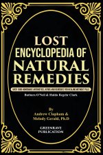 Lost Encyclopedia of Natural Remedies