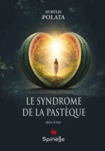 Le syndrome de la pastèque