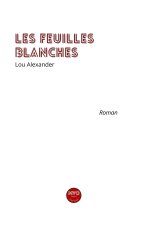 Les feuilles blanches