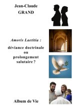 Amoris Laetitia : déviance doctrinale ou prolongement salutaire