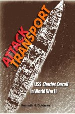 Attack Transport – USS Charles Carroll in World War II