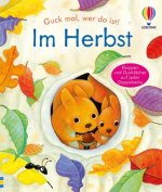 Guck mal, wer da ist! Im Herbst