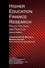 Higher Education Finance Research – Policy, Politics, and Practice