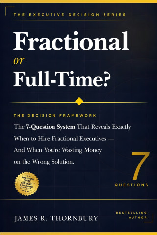 Fractional or Full-Time? The Decision Framework
