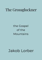 The Grossglockner