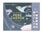 Les comptines pour dormir du Père Castor - Mon livre à écouter