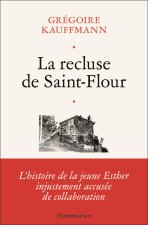 La recluse de Saint-Flour