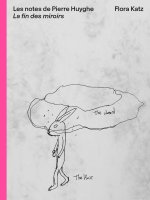 Les Notes de Pierre Huyghe