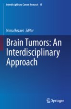 Brain Tumors: An Interdisciplinary Approach