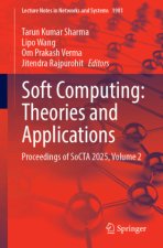 Soft Computing: Theories and Applications