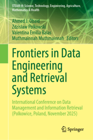 Frontiers in Data Engineering and Retrieval Systems