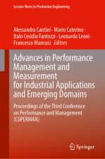 Advances in Performance Management and Measurement for Industrial Applications and Emerging Domains