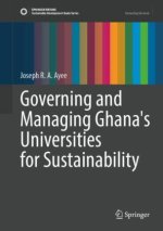 Governing and Managing Ghana's Universities for Sustainability