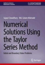 Numerical Solutions Using the Taylor Series Method