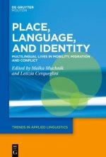Place, Language, and Identity