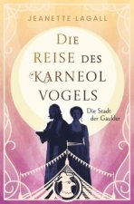 Die Stadt der Gaukler - Intrigen kommen ans Licht, die Vergangenheit hebt ihr hässliches Haupt und droht die frische Liebe zwischen Riki und Ramiro zu