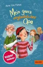 Mein ganz unglaublicher Opa