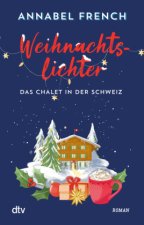 Weihnachtslichter - Das Chalet in der Schweiz