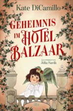 Geheimnis im Hotel Balzaar