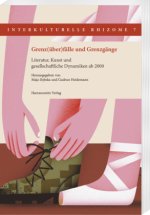 Grenz(über)fälle und Grenzgänge