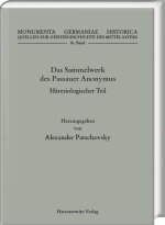 Das Sammelwerk des Passauer Anonymus