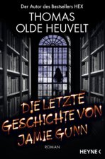 Die letzte Geschichte von Jamie Gunn