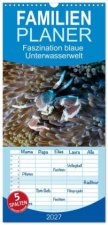 Familienplaner 2027 - Faszination blaue Unterwasserwelt mit 5 Spalten (Wandkalender, 21 x 45 cm) CALVENDO