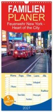 Familienplaner 2027 - Feuerwehr New York - Heart of the City mit 5 Spalten (Wandkalender, 21 x 45 cm) CALVENDO