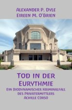 Tod in der Eurythmie