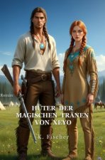 Hüter der magischen Tränen von Xeyo