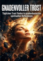 Gnadenvoller Trost
