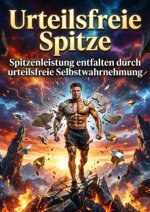 Urteilsfreie Spitze