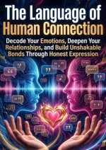 The Language of Human Connection