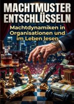 Machtmuster entschlüsseln